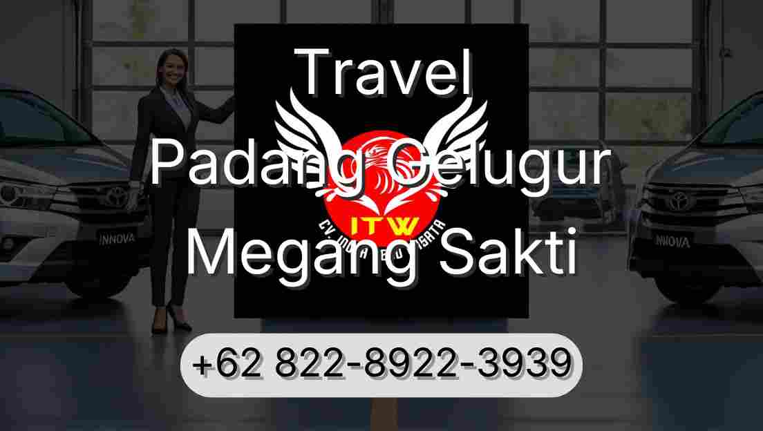Travel Padang Gelugur Megang Sakti