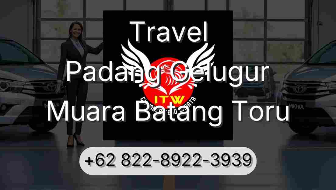 Travel Padang Gelugur Muara Batang Toru