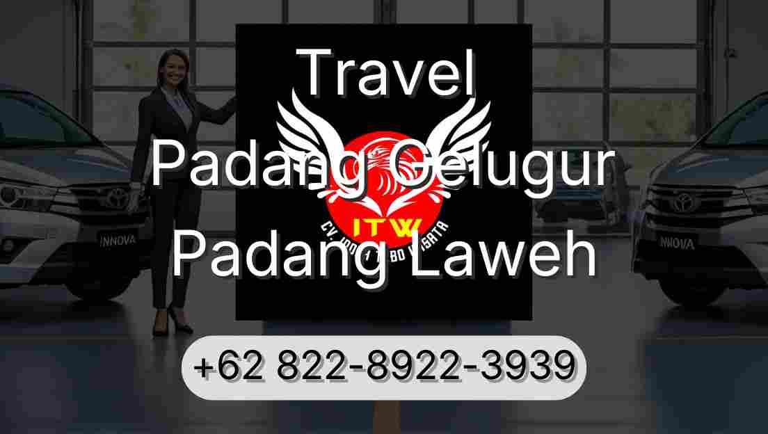 Travel Padang Gelugur Padang Laweh