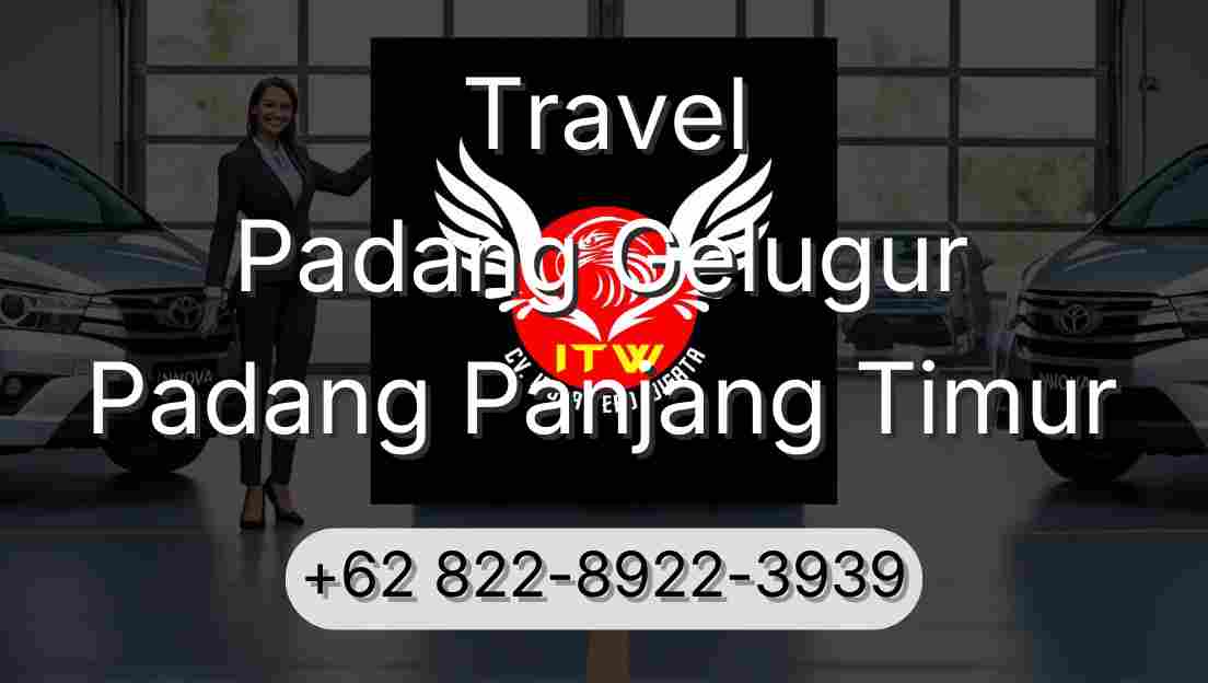 Travel Padang Gelugur Padang Panjang Timur