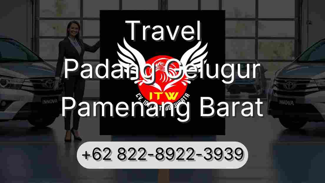Travel Padang Gelugur Pamenang Barat