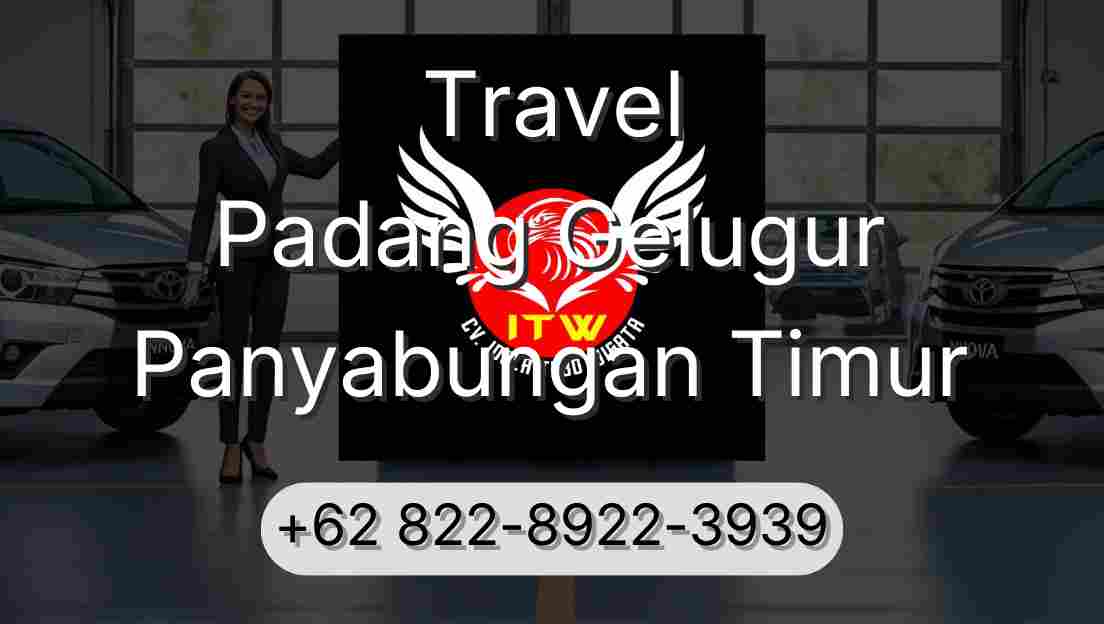 Travel Padang Gelugur Panyabungan Timur
