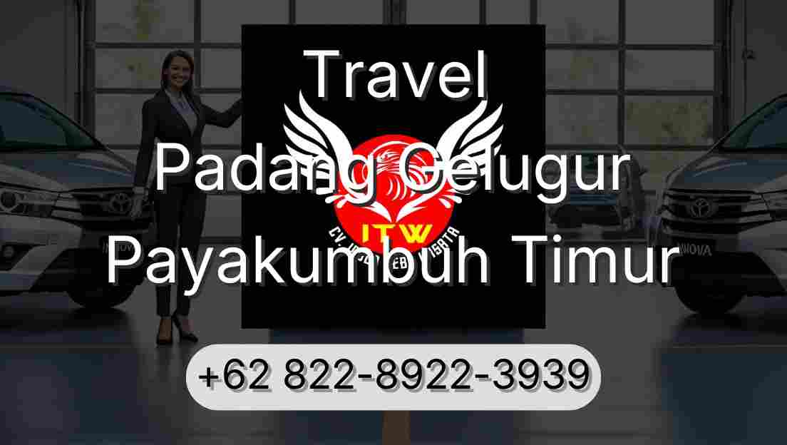 Travel Padang Gelugur Payakumbuh Timur