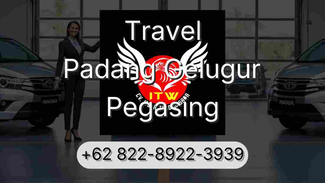 Travel Padang Gelugur Pegasing