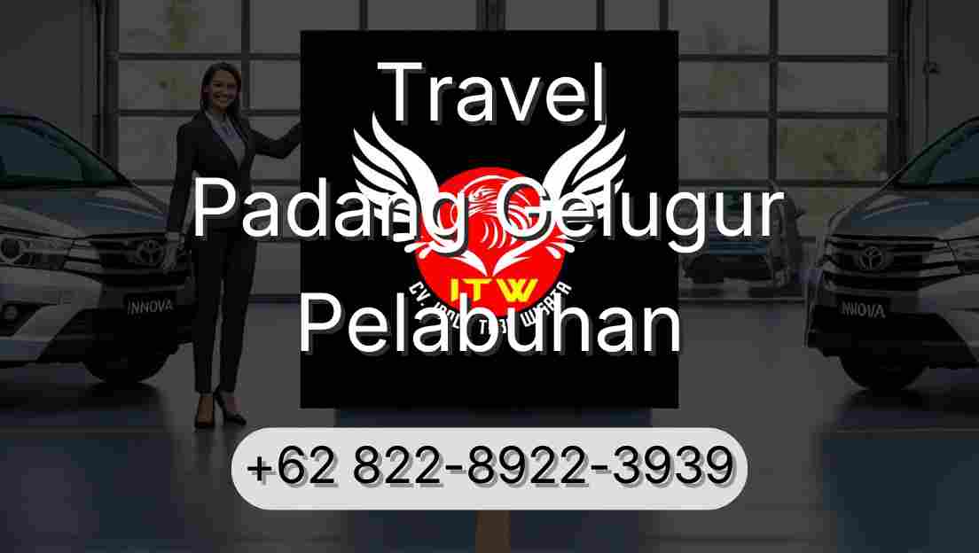 Travel Padang Gelugur Pelabuhan
