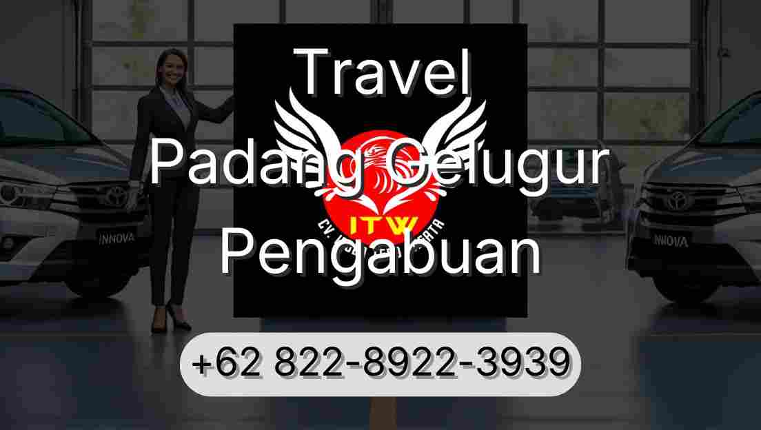 Travel Padang Gelugur Pengabuan