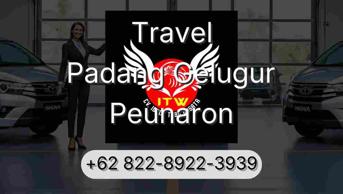 Travel Padang Gelugur Peunaron