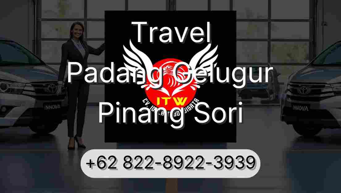 Travel Padang Gelugur Pinang Sori