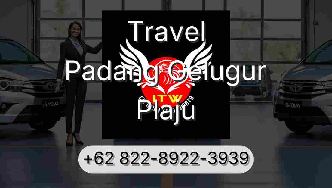 Travel Padang Gelugur Plaju