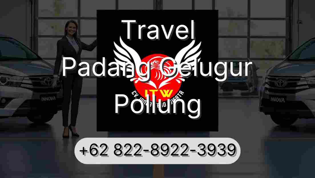 Travel Padang Gelugur Pollung