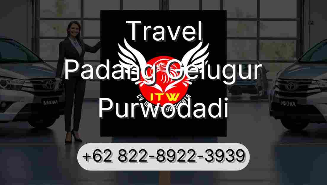 Travel Padang Gelugur Purwodadi