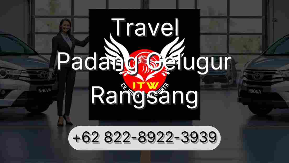 Travel Padang Gelugur Rangsang