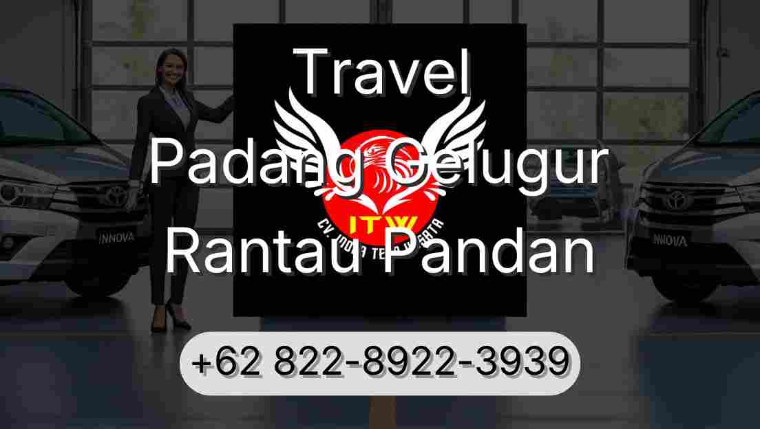Travel Padang Gelugur Rantau Pandan