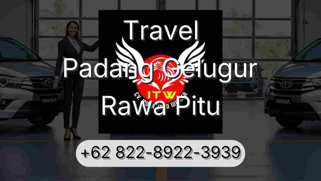 Travel Padang Gelugur Rawa Pitu
