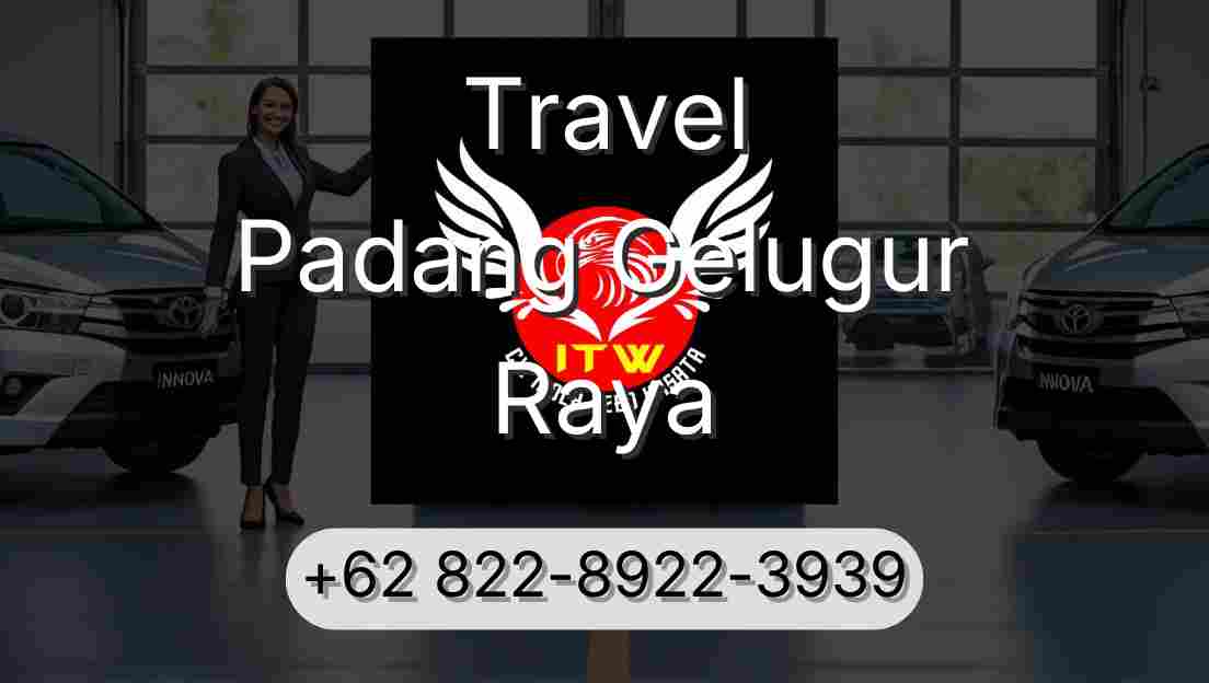 Travel Padang Gelugur Raya