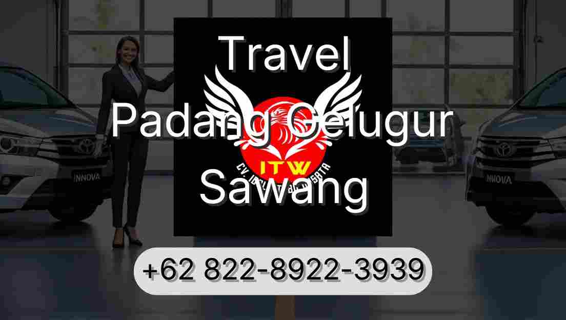 Travel Padang Gelugur Sawang