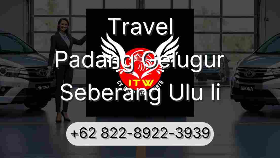 Travel Padang Gelugur Seberang Ulu Ii