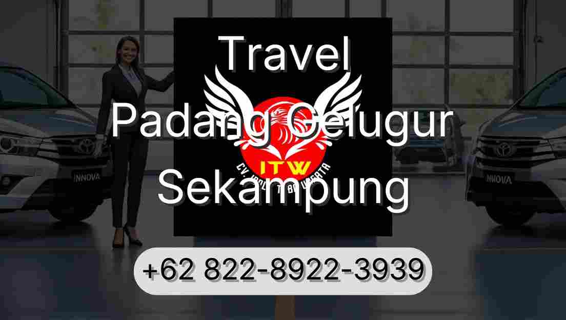 Travel Padang Gelugur Sekampung