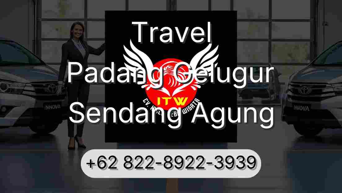 Travel Padang Gelugur Sendang Agung
