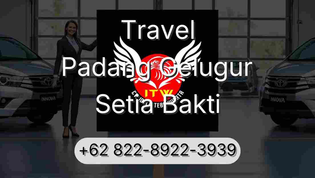 Travel Padang Gelugur Setia Bakti