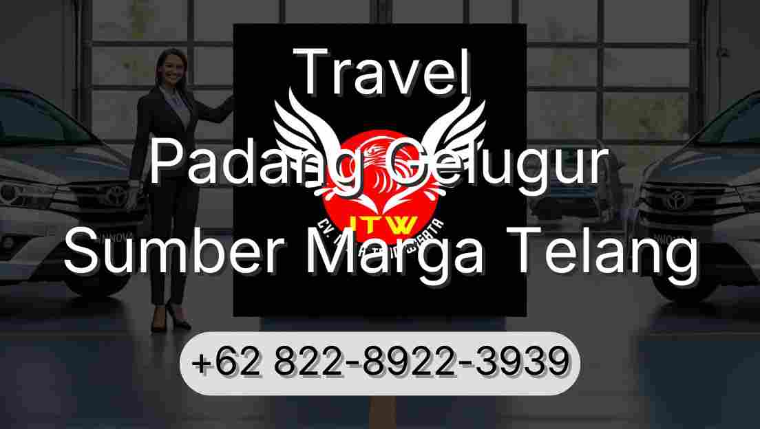Travel Padang Gelugur Sumber Marga Telang