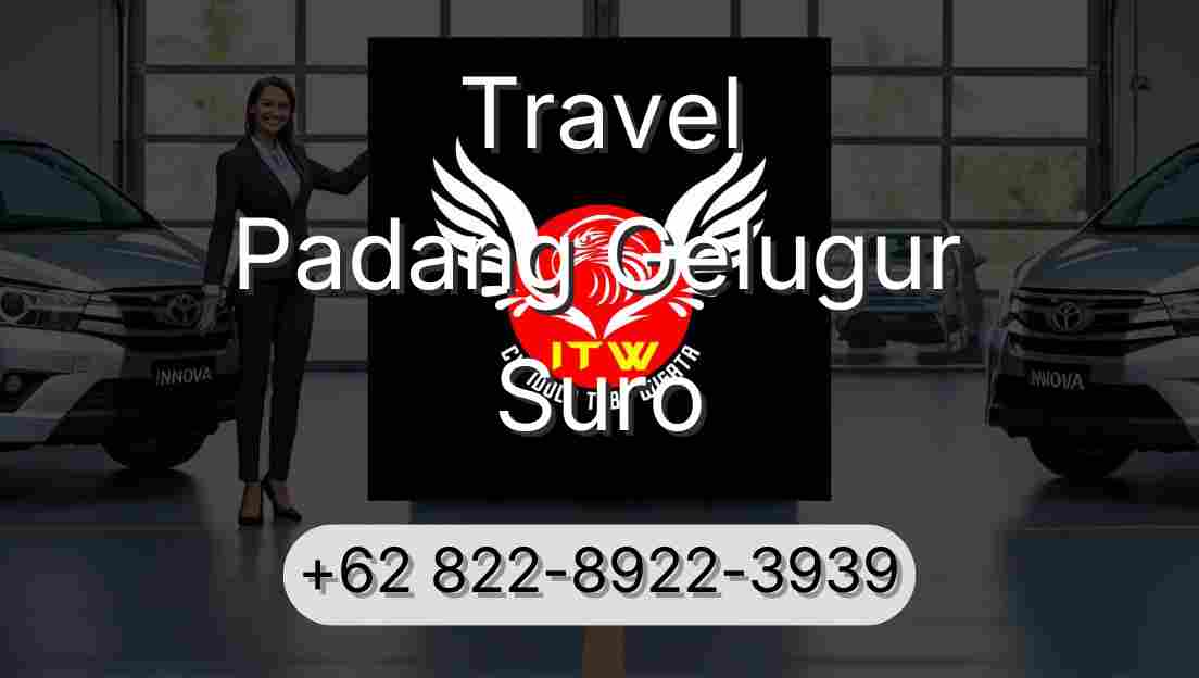 Travel Padang Gelugur Suro
