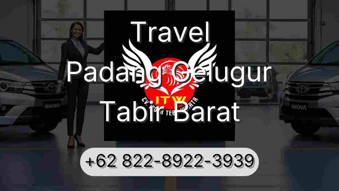 Travel Padang Gelugur Tabir Barat
