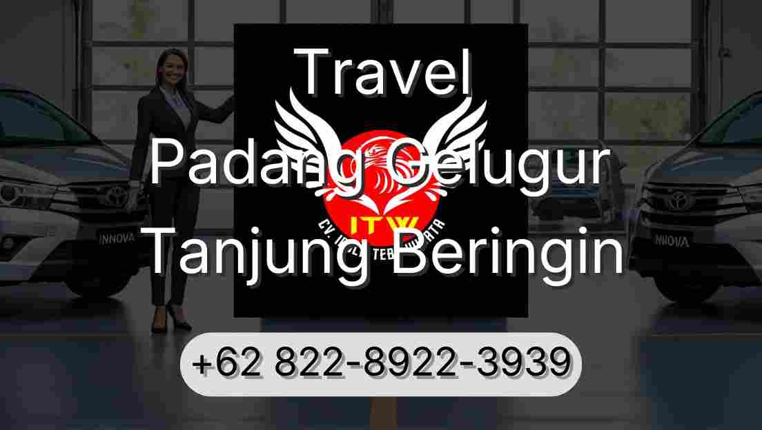 Travel Padang Gelugur Tanjung Beringin