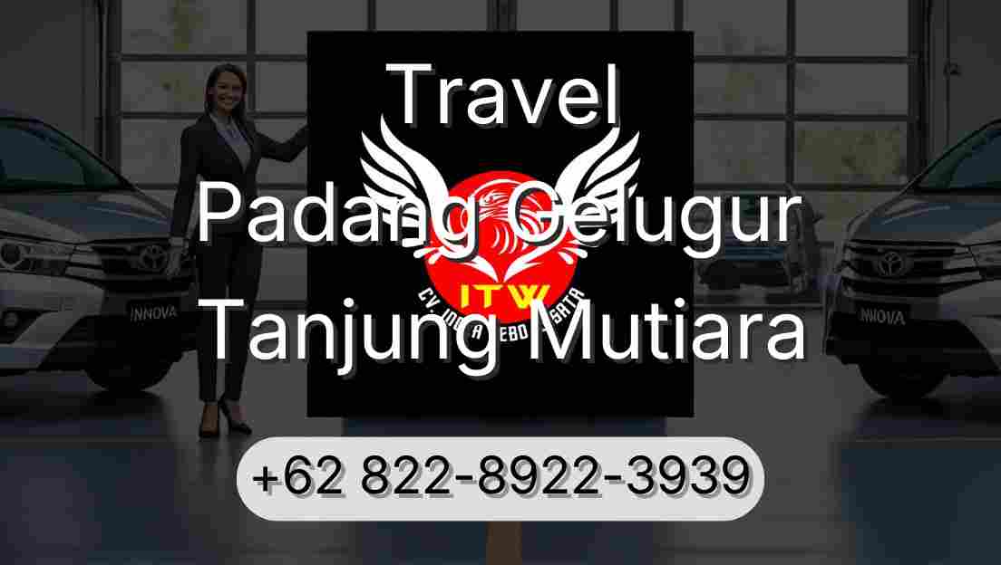 Travel Padang Gelugur Tanjung Mutiara