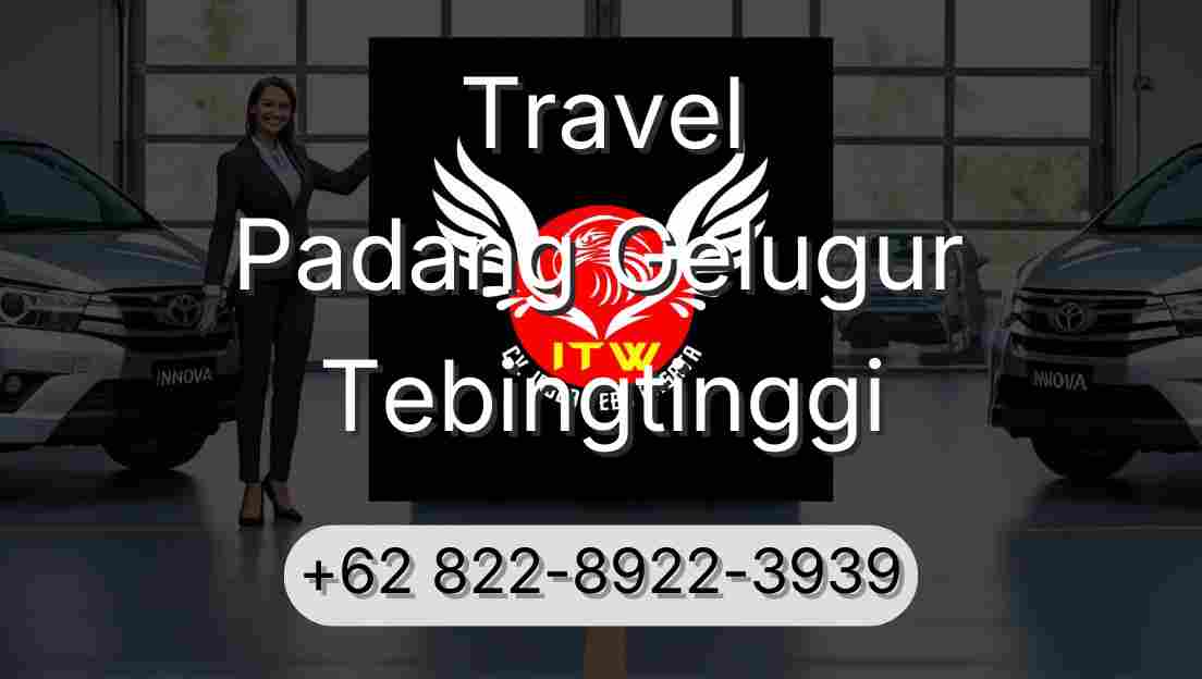 Travel Padang Gelugur Tebingtinggi
