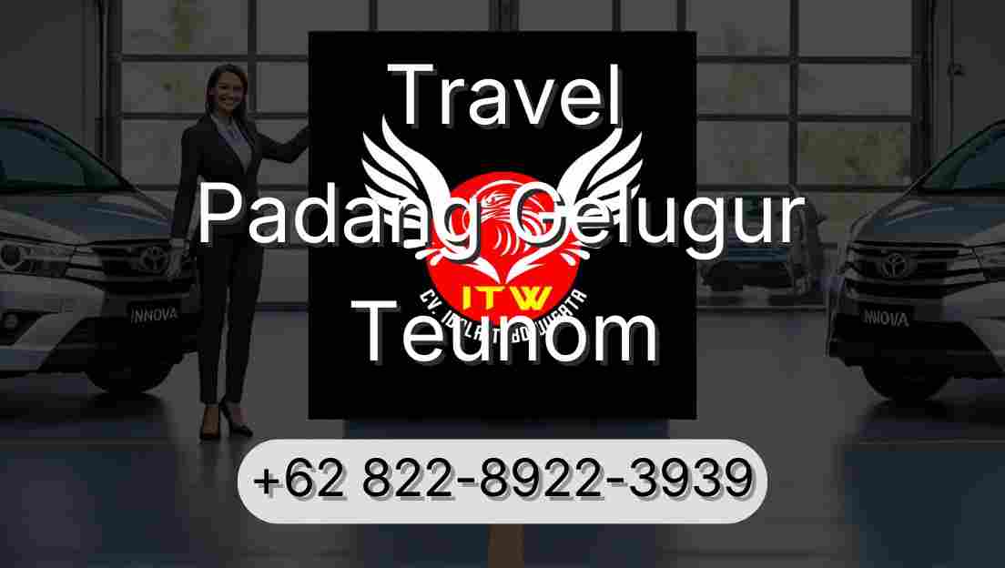 Travel Padang Gelugur Teunom