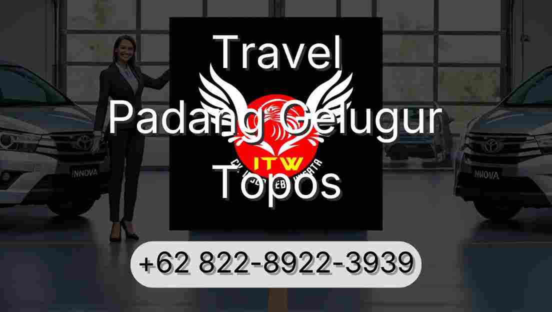 Travel Padang Gelugur Topos