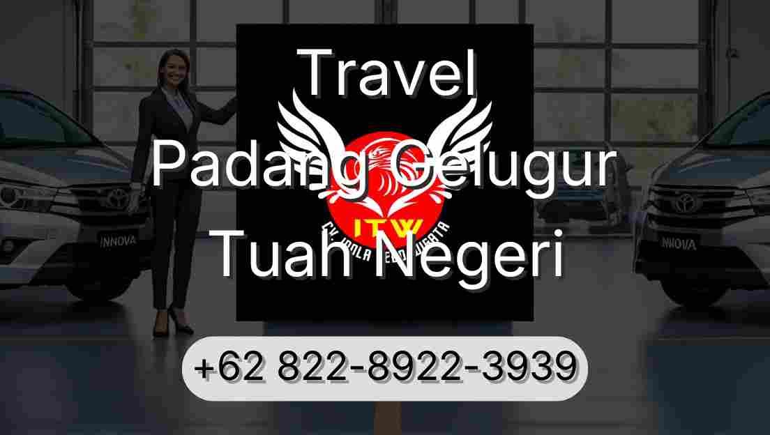 Travel Padang Gelugur Tuah Negeri
