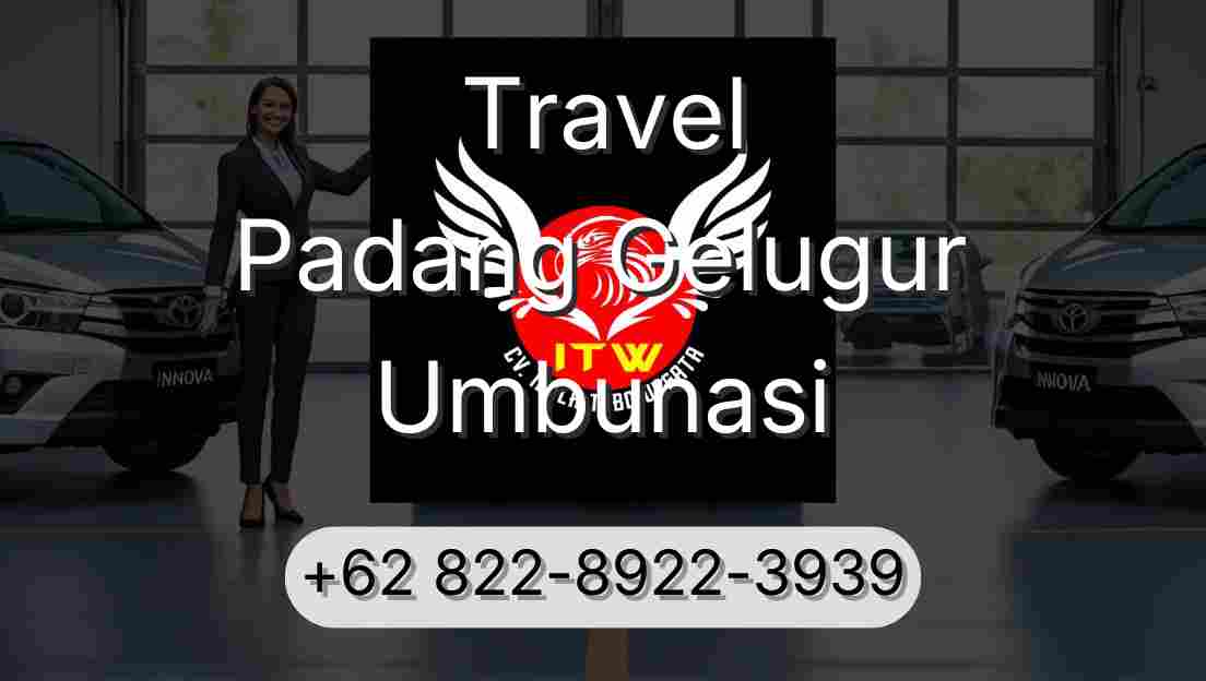 Travel Padang Gelugur Umbunasi