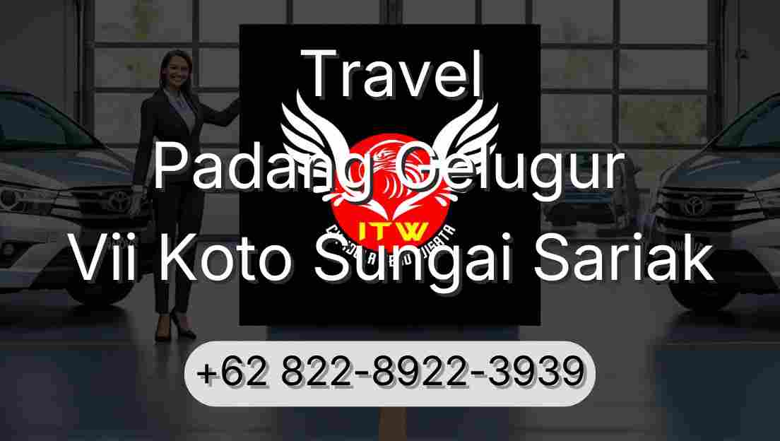 Travel Padang Gelugur Vii Koto Sungai Sariak