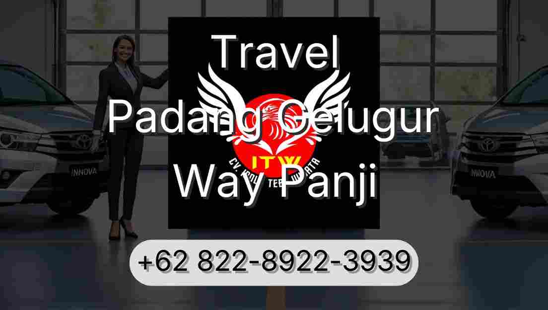 Travel Padang Gelugur Way Panji