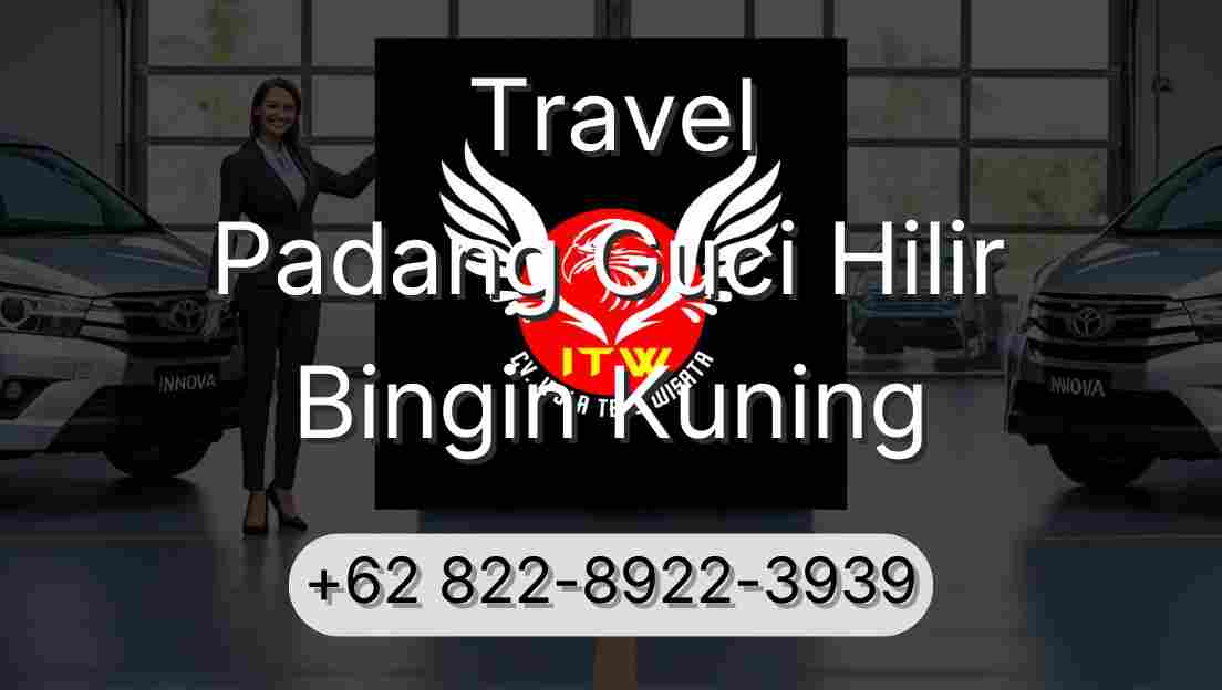 Travel Padang Guci Hilir Bingin Kuning