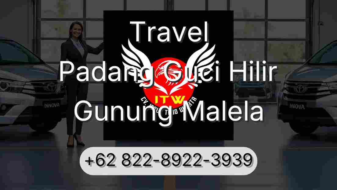 Travel Padang Guci Hilir Gunung Malela