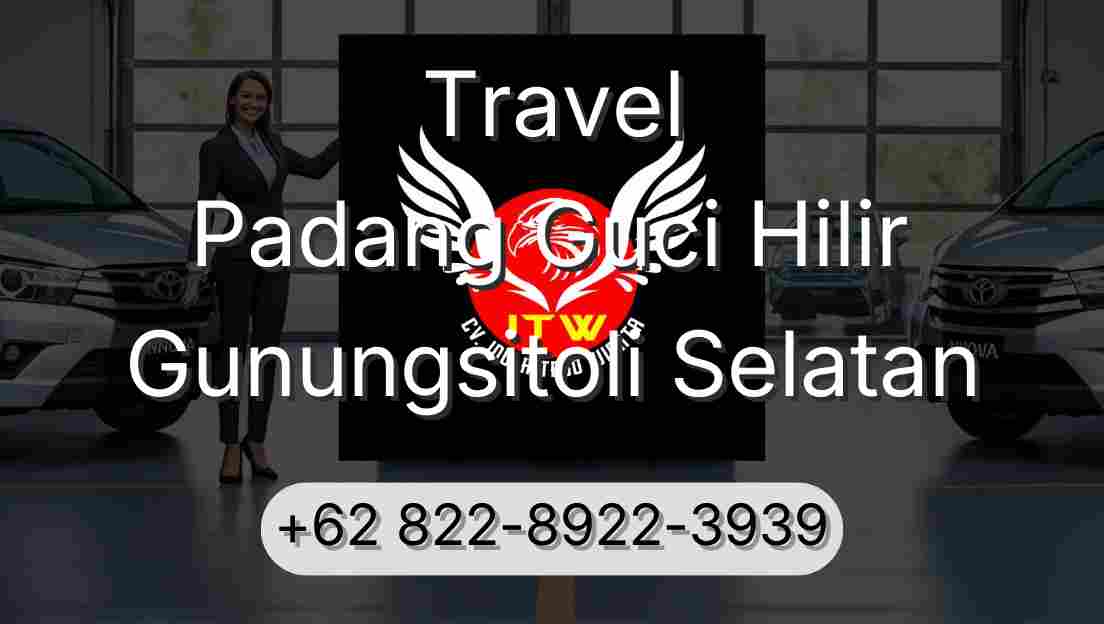 Travel Padang Guci Hilir Gunungsitoli Selatan