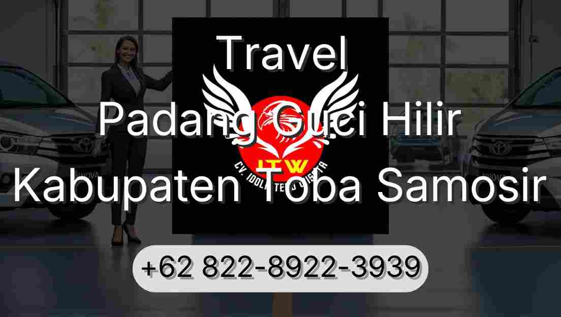 Travel Padang Guci Hilir Kabupaten Toba Samosir