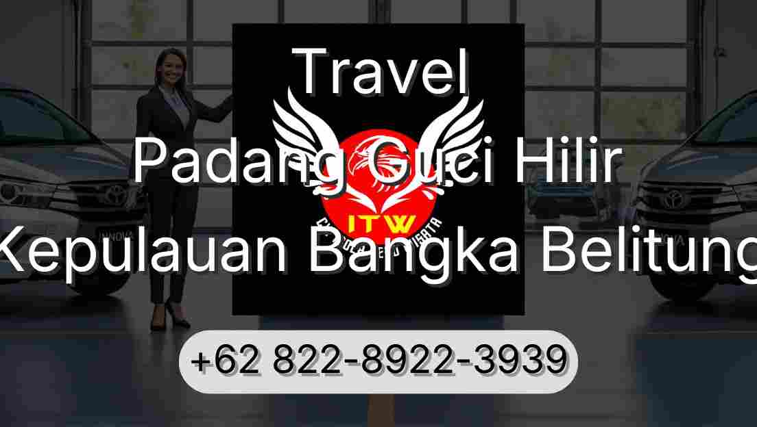 Travel Padang Guci Hilir Kepulauan Bangka Belitung