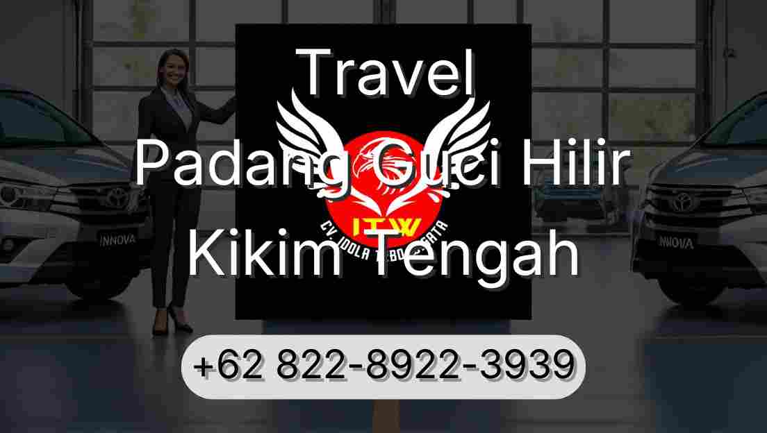 Travel Padang Guci Hilir Kikim Tengah