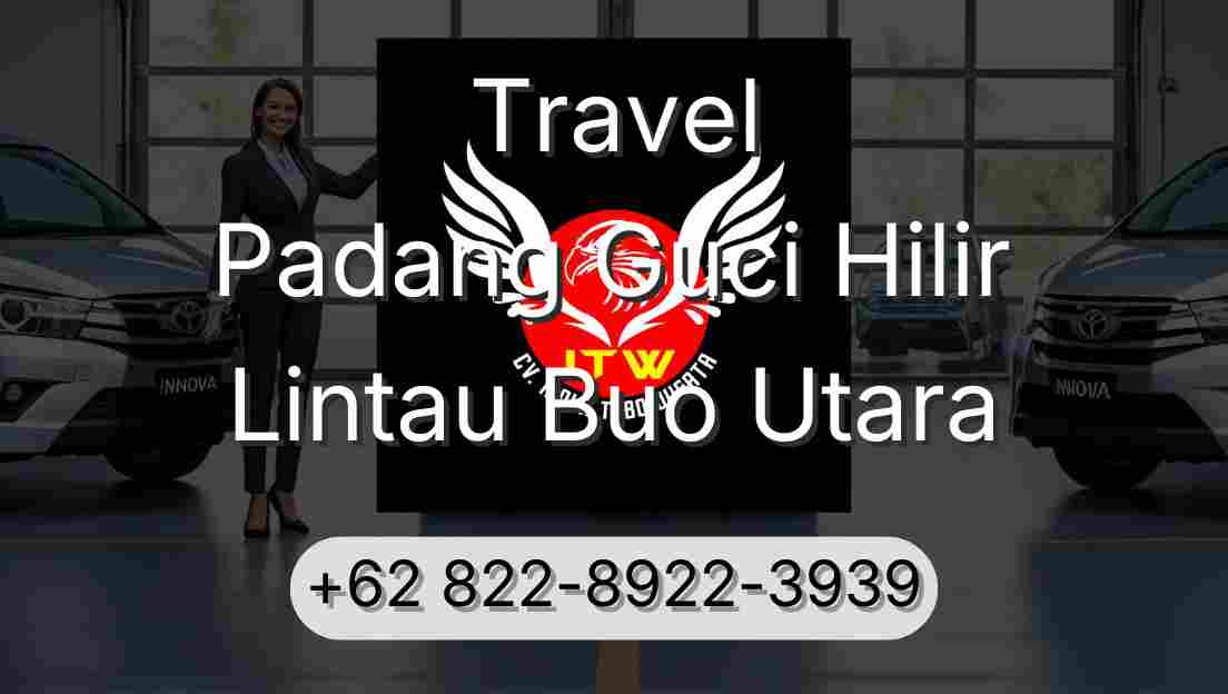 Travel Padang Guci Hilir Lintau Buo Utara