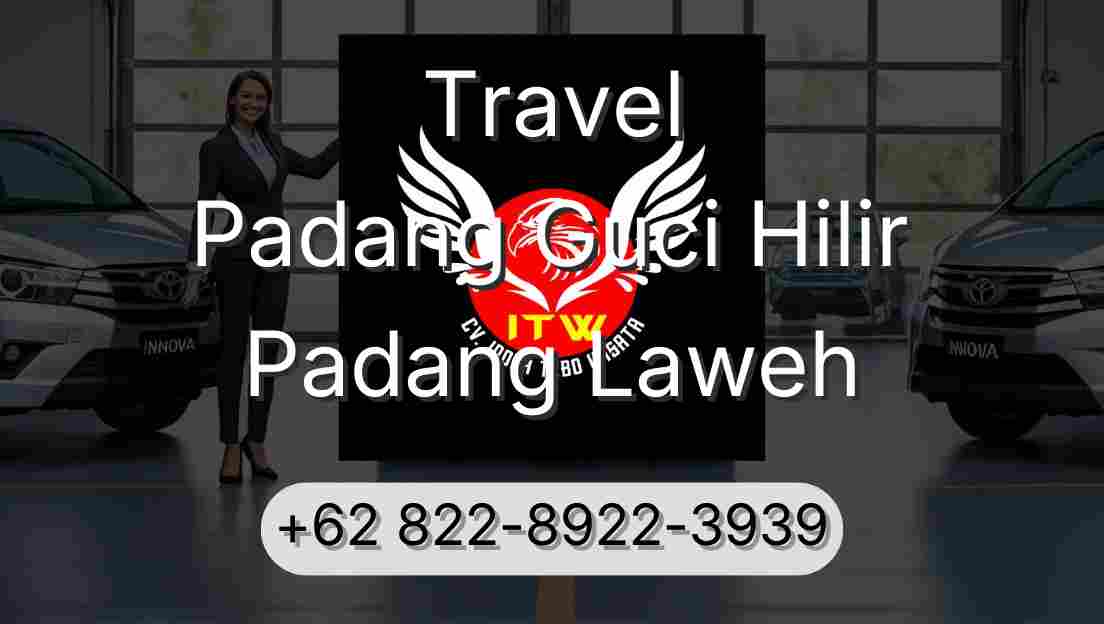 Travel Padang Guci Hilir Padang Laweh