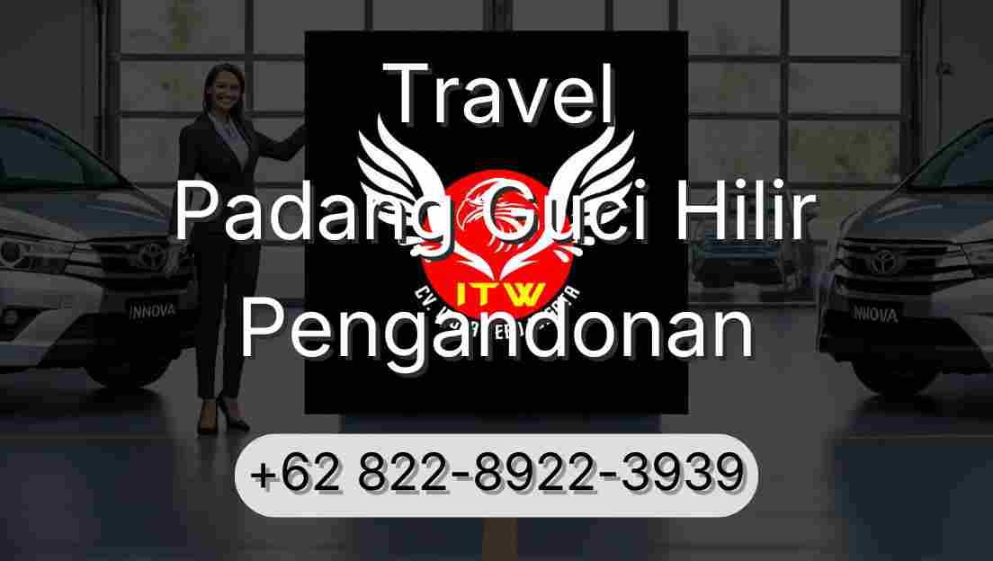 Travel Padang Guci Hilir Pengandonan