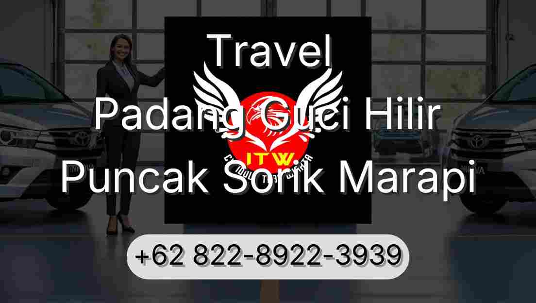 Travel Padang Guci Hilir Puncak Sorik Marapi