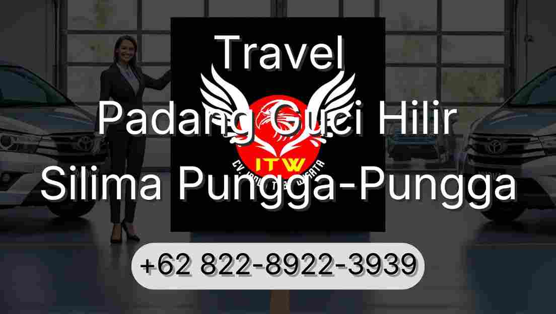 Travel Padang Guci Hilir Silima Pungga-Pungga