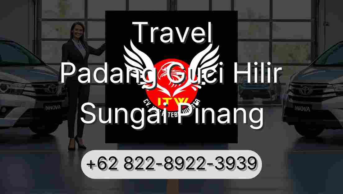 Travel Padang Guci Hilir Sungai Pinang