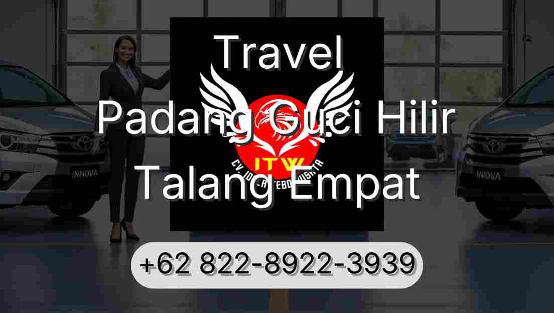 Travel Padang Guci Hilir Talang Empat