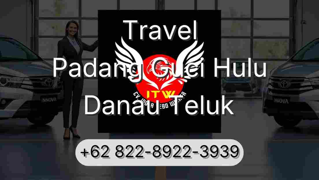 Travel Padang Guci Hulu Danau Teluk